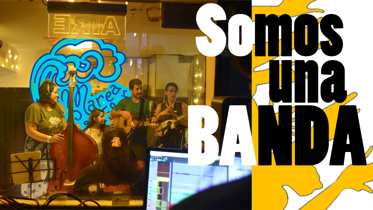 somos-una-banda-75-marea-circularla-colectiva-radio